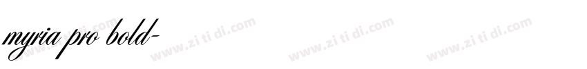 myria pro bold字体转换